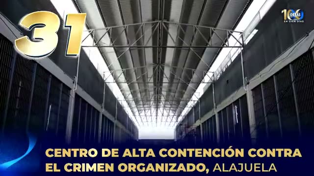Placa 031: Centro de Alta Contención contra el Crimen Organizado, Alajuela